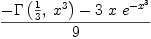 
\label{eq13}{-{\Gamma \left({{1 \over 3}, \:{{x}^{3}}}\right)}-{3 \  x \ {{e}^{-{{x}^{3}}}}}}\over 9