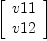 
\label{eq17}\left[ 
\begin{array}{c}
v 11 
\
v 12 
