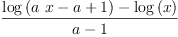 
\label{eq12}\frac{{\log \left({{a \  x}- a + 1}\right)}-{\log \left({x}\right)}}{a - 1}